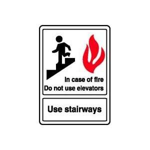 IN CASE OF FIRE DO NOT USE ELEVATOR USE STAIRWAYS (W/GRAPHIC) Sign 