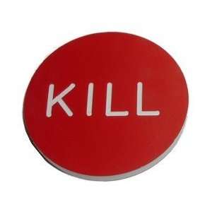  KILL BUTTON for Poker Game