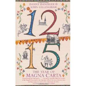  1215 The Year of the Magna Carta [Paperback] Danny 