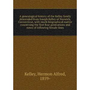  of the Kelley family [microform]  descended from Joseph Kelley 