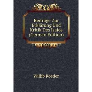   Des Isaios (German Edition) (9785877782525) Willib Roeder Books