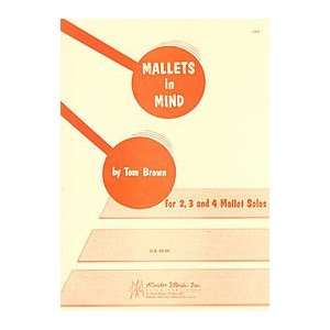  Mallets In Mind (0822795139709) Books