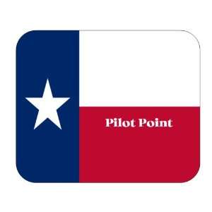  US State Flag   Pilot Point, Texas (TX) Mouse Pad 