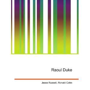  Raoul Duke Ronald Cohn Jesse Russell Books