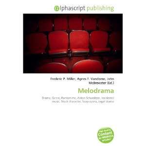  Melodrama (9786132854506) Books