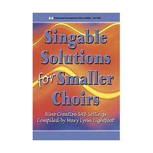  Singable Solutions for Smaller Choirs Musical Instruments