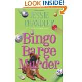 Bingo Barge Murder (A Shay OHanlon Caper) by Jessie Chandler (May 8 
