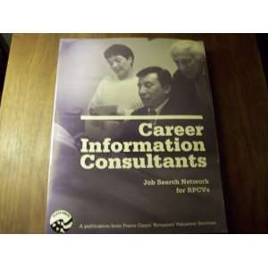 Information Consultants Career Information for RPCVs Revised August 