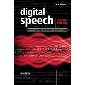  Digital Speech Coding for Low Bit Rate Communication 