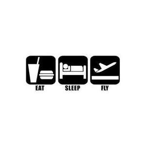  Eat Sleep Fly Vinyl Graphic Sticker Decal airplane pilot 