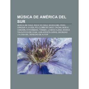   la vida, Folclore de Chile, Chicha, Nueva canción (Spanish Edition
