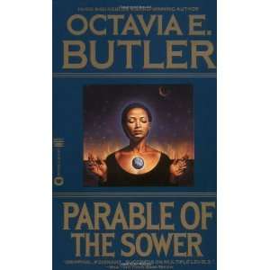   Parable of the Sower [Mass Market Paperback] Octavia E. Butler Books