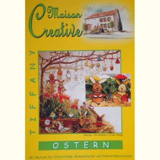 Tiffany Vorlagen Maison Creative   Ostern  