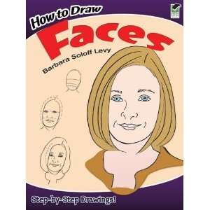  How to Draw Faces (Dover How to Draw) [Paperback] Barbara 