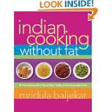 Indian Cooking Without Fat The Revolutionary New Way to Enjoy Healthy 