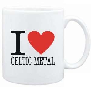  Mug White  I LOVE Celtic Metal  Music