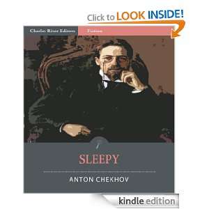 Sleepy (Illustrated) Anton Chekhov, Charles River Editors  