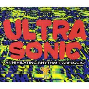 Annihilating rhythm/Arpeggio (1994) Ultra Sonic  Musik