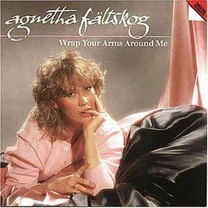Wrap Your Arms Around Me Agnetha Fältskog  Musik