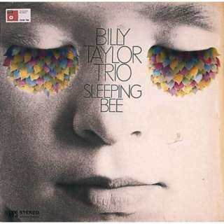 Sleepin Bee Billy Taylor Trio