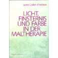 Farbe in der Maltherapie von Liane Collot dHerbois und Liane Collot d 