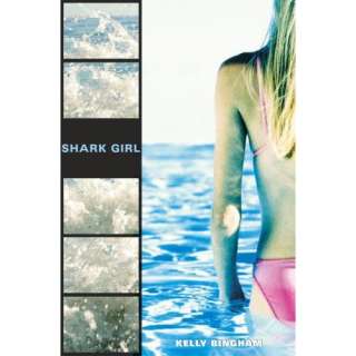Shark Girl  Kelly Bingham Englische Bücher