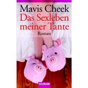   Tante.  Mavis Cheek, Christine Frau orf Mössel Bücher