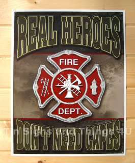 Firefighter Real Heroes TIN SIGN metal fire dept & rescue wall decor 