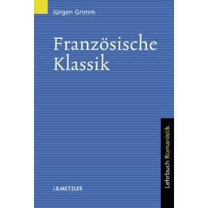   Klassik Lehrbuch Romanistik  Jürgen Grimm Bücher