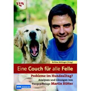   Hundealltag?  Martin Rütter, Bettina Böttinger Bücher