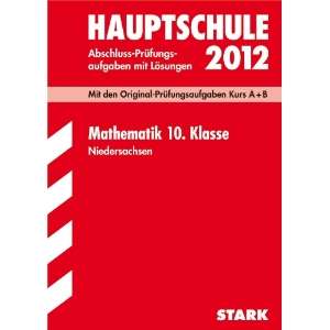 Abschluss Prüfungsaufgaben Hauptschule Niedersachsen; Mathematik 10 