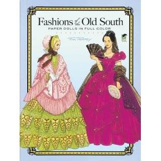   Old South Paper Dolls (Dover Paper Dolls) Paperback by Tom Tierney