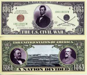 THE CIVIL WAR DOLLAR BILL (500 EA)  