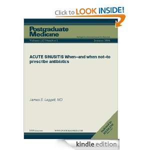   When  and when not  to prescribe antibiotics (Postgraduate Medicine