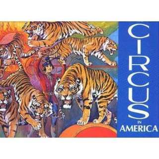 The Circus in America (Hardcover).Opens in a new window