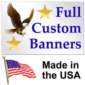 Outdoor Vinyl Banners (More Sizes Available) 4x8  