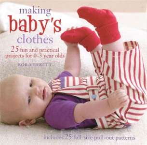 Pattern Book ~ MAKING BABYS CLOTHES ~ by Rob Merret  
