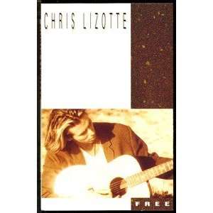  Chris Lizotte, Free 
