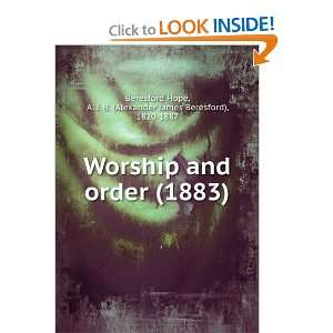 Worship and order (1883) A. J. B. (Alexander James Beresford), 1820 