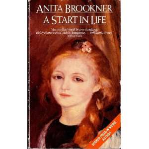  a Start in Life (9780586055052) Anita Brookner Books