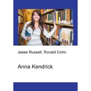 Anna Kendrick Ronald Cohn Jesse Russell  Books