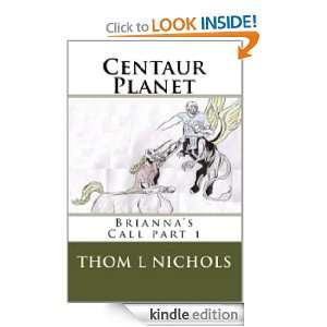   (Briannas Call part 1) Thom L Nichols  Kindle Store