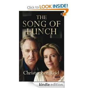 The Song of Lunch Christopher Reid  Kindle Store