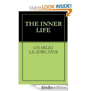 THE INNER LIFE CHARLES LEADBEATER, DAVID WINSTANLEY  