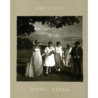 Diane Arbus Untitled by Diane Arbus and Doon Arbus ( Hardcover 