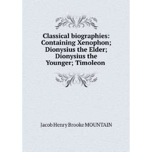  biographies Containing Xenophon; Dionysius the Elder; Dionysius 