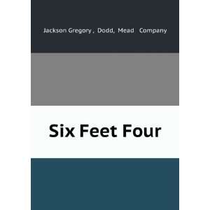  Six feet four Jackson Johnson, Frank Tenney, ; Dodd, Mead 