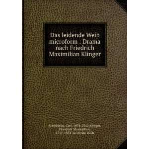 nach Friedrich Maximilian Klinger Carl, 1878 1942,Klinger, Friedrich 