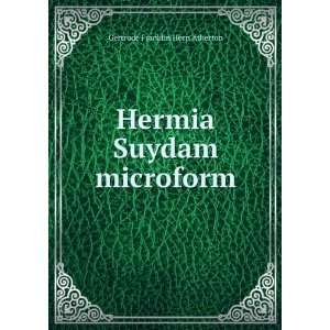  Hermia Suydam microform Atherton Gertrude Franklin Books