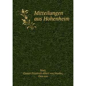   Hohenheim Gustav Friedrich Albert von,Vossler, Otto von Walz Books